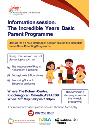 Parent Information Session at the Dolmen Centre on 13th May at 6.30 - 7.30pm